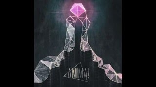 ANIMA! - Flux and Stasis chords