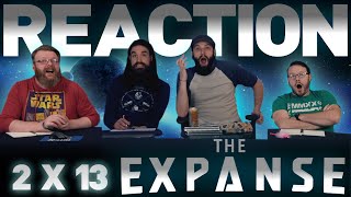 The Expanse 2x13 REACTION!! 