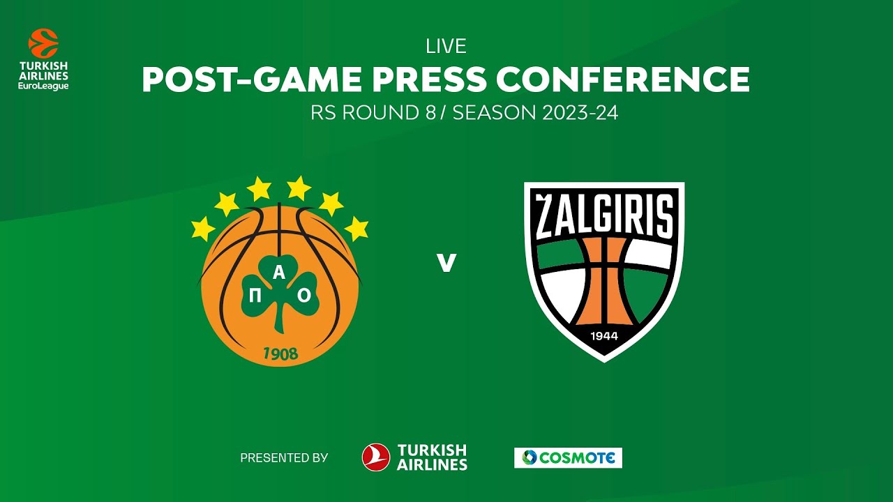 Panathinaikos BC - Zalgiris Kaunas Post-Game Press Conference Euroleague - Round 8