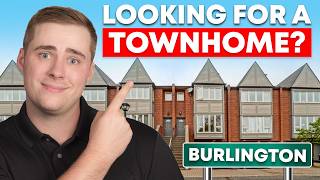 Buying A Townhome in Burlington? Best Neighbourhoods REVEALED!