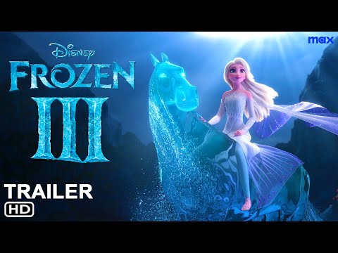 Frozen III Trailer (2024), Disney+