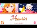 [FANMADE] Shibuya Kanon &amp; Arashi Chisato - Memories (Color Coded Lyrics KAN/ROM/ENG)