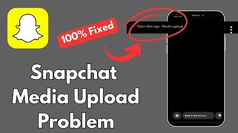 Fix Snapchat Media Upload Problem 2025 | Send Photos & Videos Without Media Upload