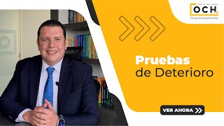 Pruebas de Deterioro