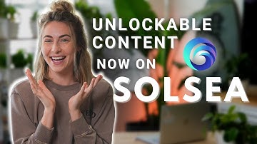 Unlockable Content on Solsea | Add Utility to your NFTs!