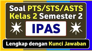 PTS/STS Social Sciences Questions for Grade 2 Elementary School/Islamic Elementary School Semeste...