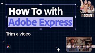 How to Trim Videos Fast & Free | Adobe Express Video Editing Tutorial | Adobe Express