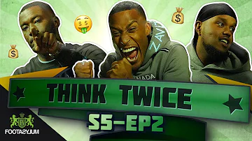 MONEY TALKS ft CHUNKZ, HARRY PINERO AND YUNG FILLY!!!  | Think Twice | S5 Ep 2