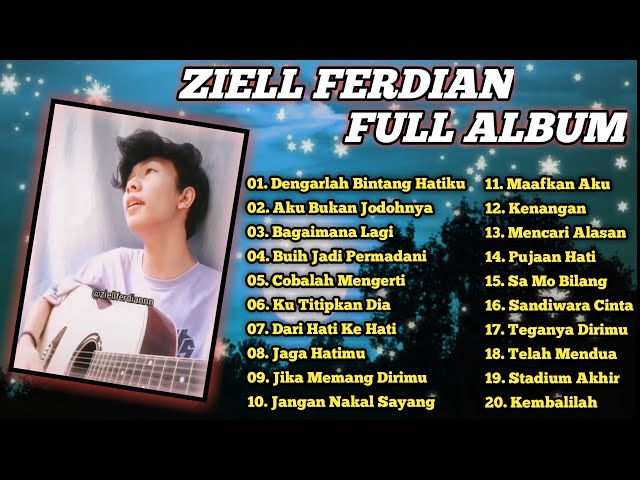 Ziell Ferdian Full Album | Dengarlah Bintang Hatiku class=