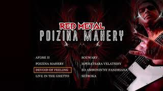 RED METAL FULL ALBUM "POIZINA MAHERY"