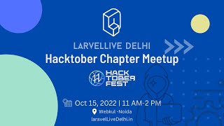 LaravelLive Delhi - Hacktober chapter | Bagisto Hacktoberfest 2022 | Webkul