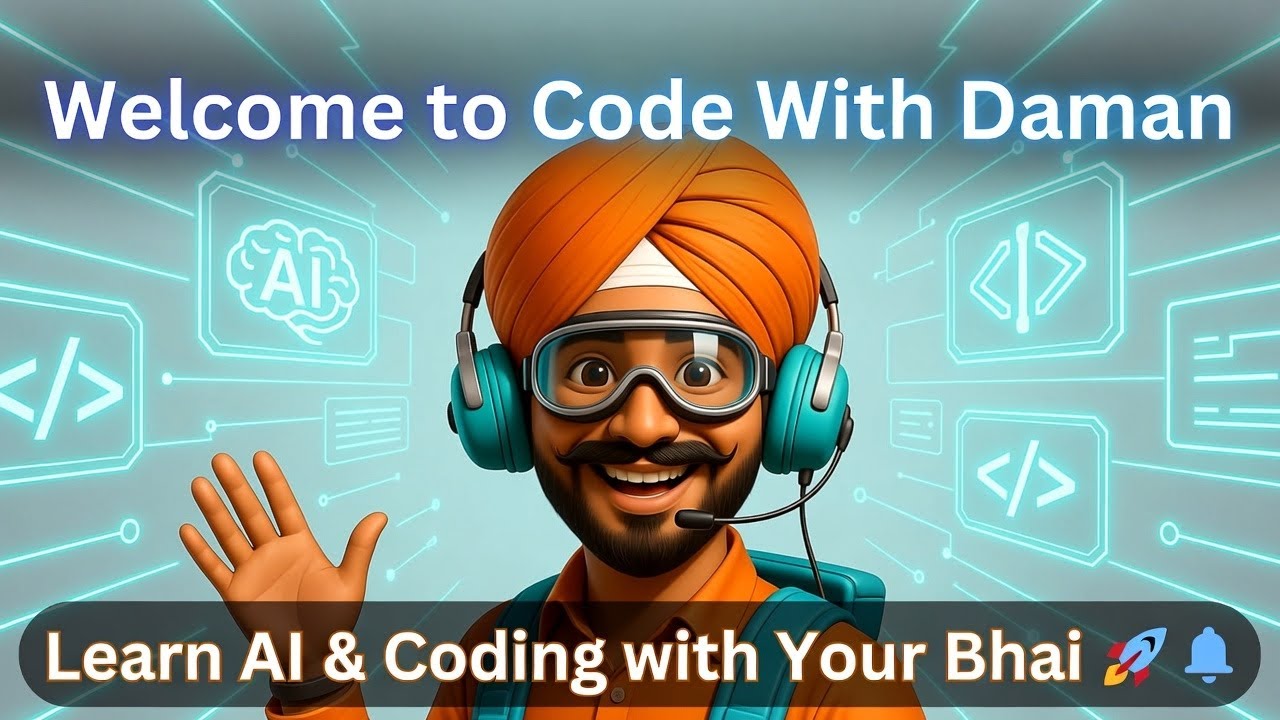 Welcome to Code With Daman – Your AI & Coding Journey Starts Here ...