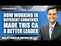 How working in different countries helped this CA | Dewan, Protiviti UK | TheFinanceStory