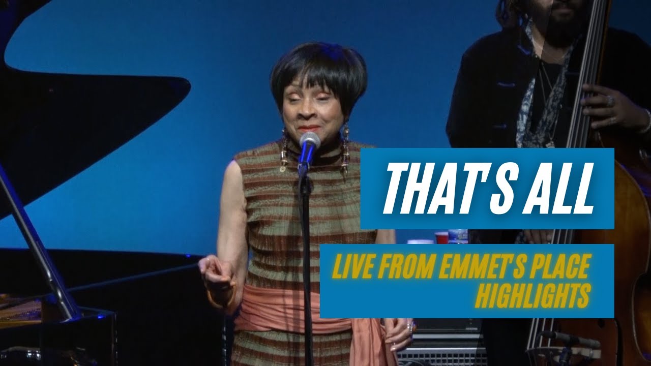 That's All | Emmet Cohen w/ Mary Stallings, Patrick Bartley & Bruce Harris That's All | Emmet Cohen w/ Mary Stallings, Patrick Bartley & Bruce Harris