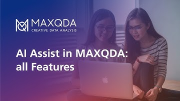 AI Assist in MAXQDA: all features