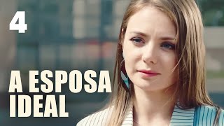 A esposa ideal | Episódio 4 | Filme romântico em Português