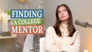 How to find a mentor in college | How to college