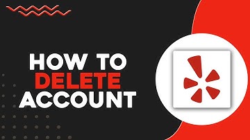 How To Delete Account In Yelp (Quick & Easy)