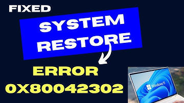 0x80042302 System Restore error on Windows 11 / 10 Fixed