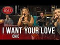 &#39;I Want Your Love&#39; (CHIC) Song Cover by The HSCC | feat. Kat Jade &amp; Belinda Martinez