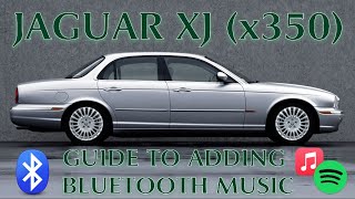 JAGUAR XJ: X350 JAGAUX BLUETOOTH MOD 2023. SPOTIFY, APPLE MUSIC, TIDAL. Also works on X-Type, S-type