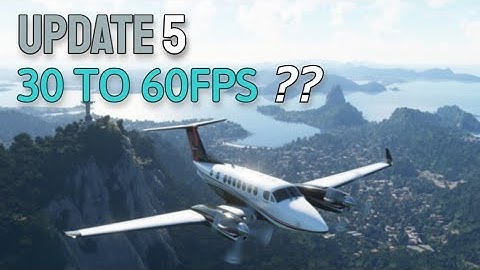 Flight Sim Update 4 vs Update 5 // 1080P Performance Comparison