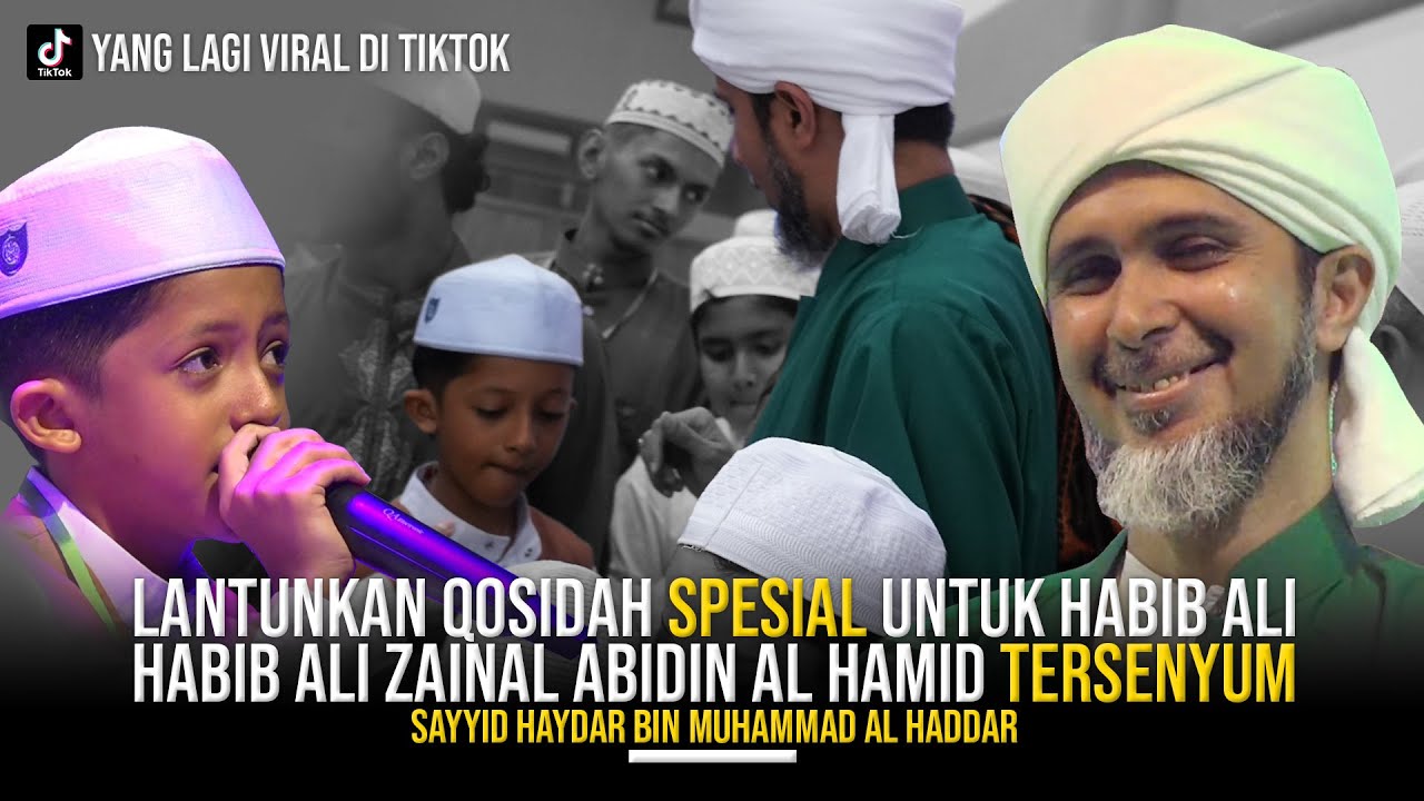 Qosidah Spesial untuk Habib Ali Zainal Abidin Al Hamid   Sayyid Haydar Bin Muhammad Al Haddar
