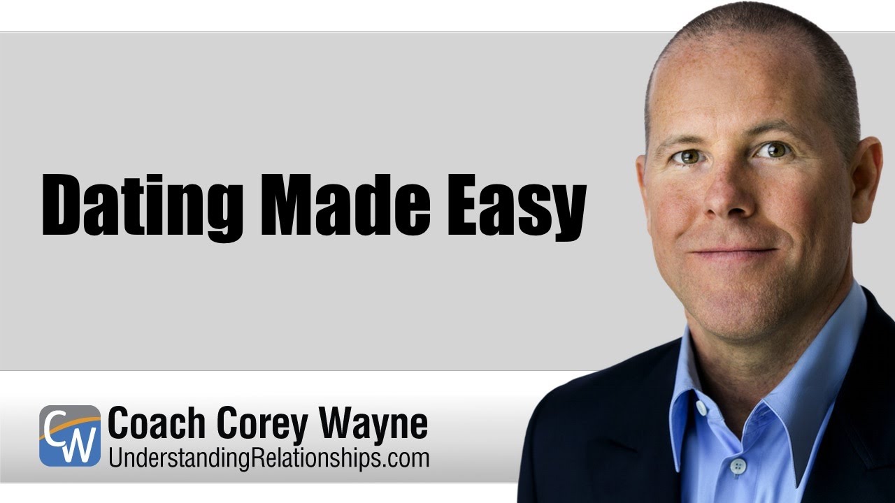 Dating Made Easy - YouTube