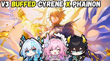 [V3] Phainon x Cyrene Got Buffed But At What Cost | AA | Honkai Star Rail