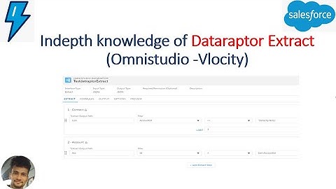 Indepth Knowledge of Omnistudio- Dataraptor Extract (Vlocity).