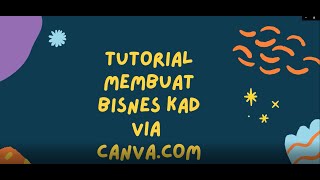 Cara membuat bisnes kad via Canva