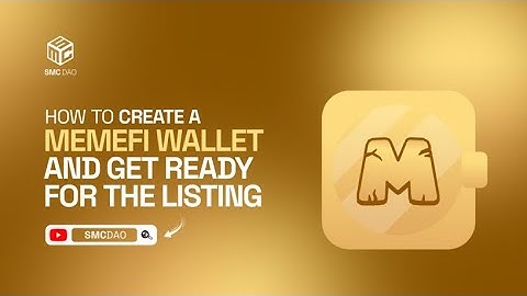 How To Create A Memefi Wallet And Get Ready For The Listing
