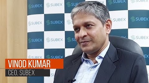 Digital trust, deep learning, IoT security to drive next phase of growth at Subex: Vinod Kumar