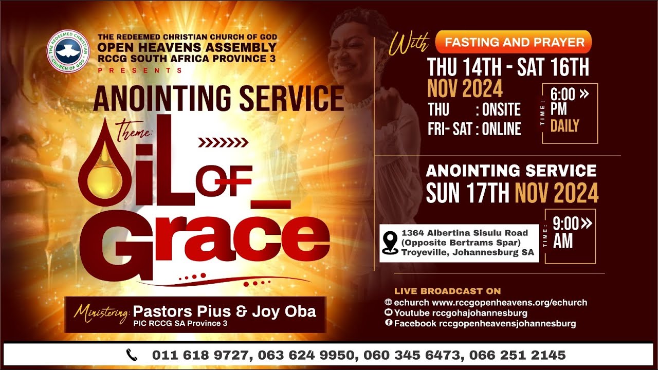 RCCG OHA eChurch: NOVEMBER 17th 2024 | ANOINTING SERVICE| OIL OF GRACE ...