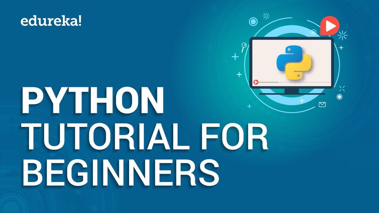 Python Tutorial For Beginners | Python Crash Course - Python Programming Language Tutorial | Edureka