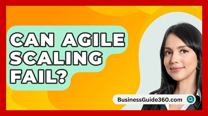Can Agile Scaling Fail? - BusinessGuide360.com