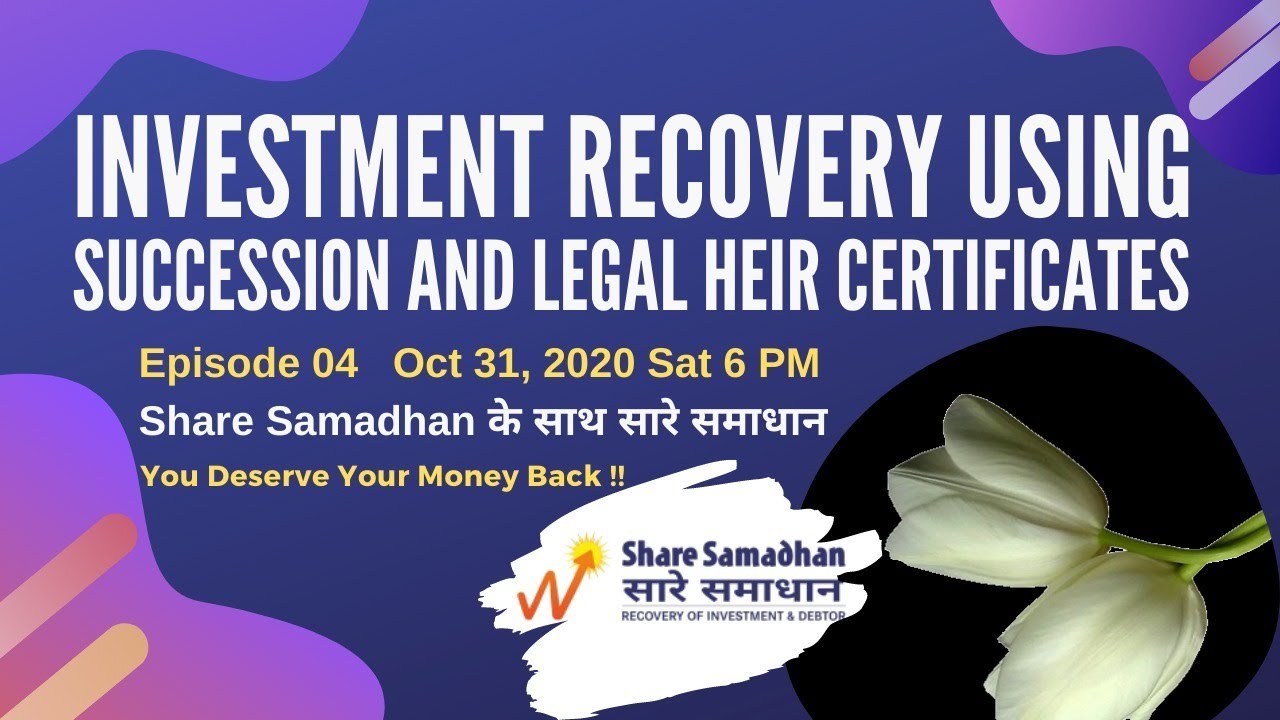 Investment Recovery Using Succession And Legal Heir Certificate YouTube