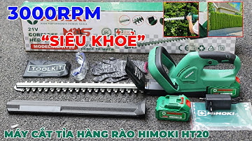 Máy Cắt Tỉa Hàng Rào Cây Cảnh Himoki HT20 | Lưỡi Thép 54cm | Công Suất 1800W | Chân Pin Phổ Thông