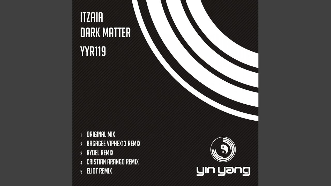 Watch Dark Matter (Original Mix) on YouTube Watch Dark Matter (Original Mix) on YouTube