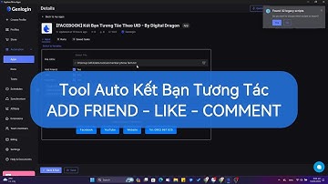 Tool Auto Kết Bạn Tương Tác, Like, Comment UID - Tăng tương tác hiệu quả với khách hàng