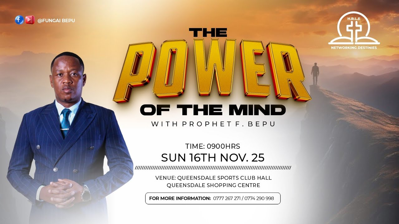 THE POWER OF THE MIND || SUNDAY SERVICE 16/11/2025 || WITH PROPHET F.BEPU 