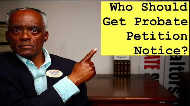 Who’s Suppose to Get a "Notice of Petition to Administer an Estate?"