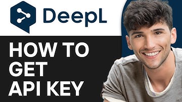 How to Get Deepl API Key (2024)