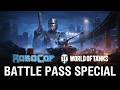 Battle Pass Special RoboCop World of Tanks