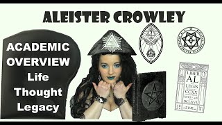 Aleister Crowley - Academic Overview Details
