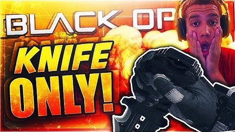 BLACK OPS 3 "KNIFE ONLY" Challenge LIVE! BO3 CRAZY COMBAT KNIFE Gameplay (BO3 Best KNIFE Class)
