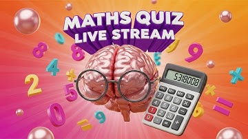 Maths quiz live stream 2025 for only true geniuses