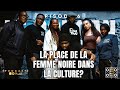 La place de la femme noire dans la culture  le boucan e6