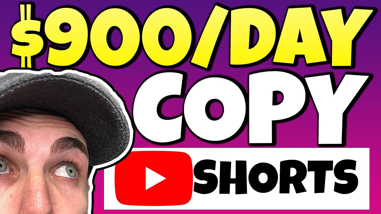 Copy & Paste YouTube Shorts And Earn $900.00/Day Without Making Videos