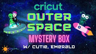 Cricut Outer Space Mystery Box w/ Emerald Cutie